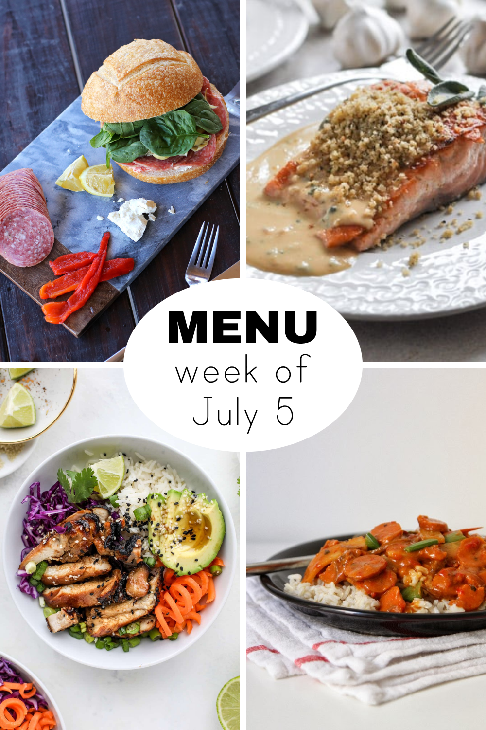 Dinner menu for the week of July 5